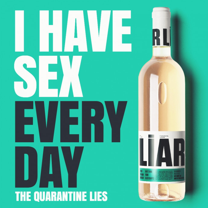 Liar Wine: The Quarantine Lies, Sex
