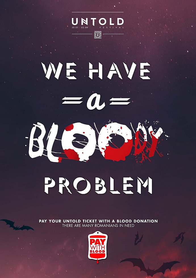 UNTOLD Festival / The National Institute for Blood Transfusions: Pay with blood, 4