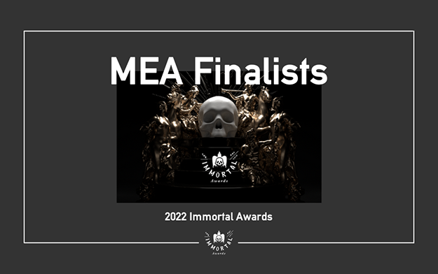 The Immortal Awards Announces 6 Projects Receiving Finalist Status Following MEA Jury Day