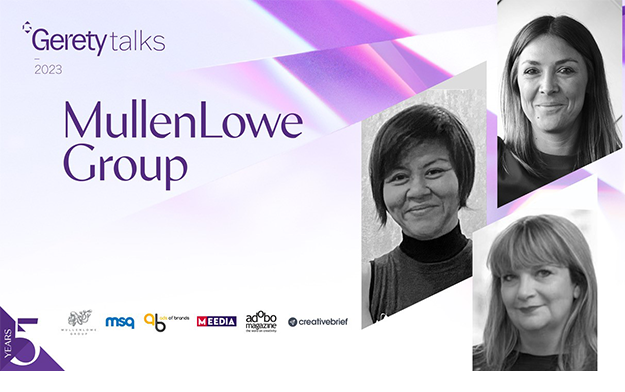 Gerety Awards Presents: Gerety Talks with MullenLowe Group