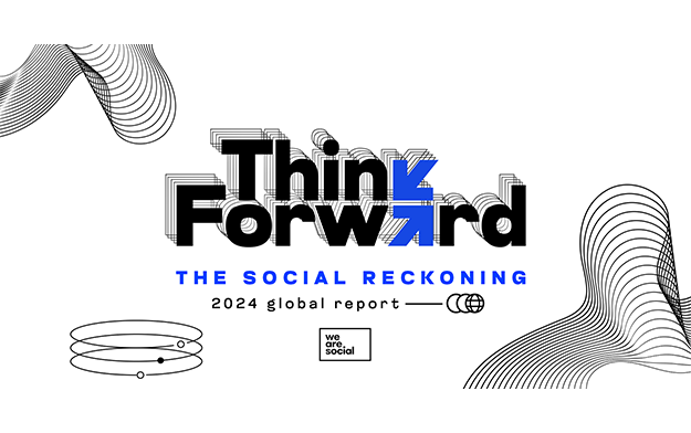 Think Forward 2024: New Report Describes a "Social Reckoning" for Brands in Value-Driven Online Spaces