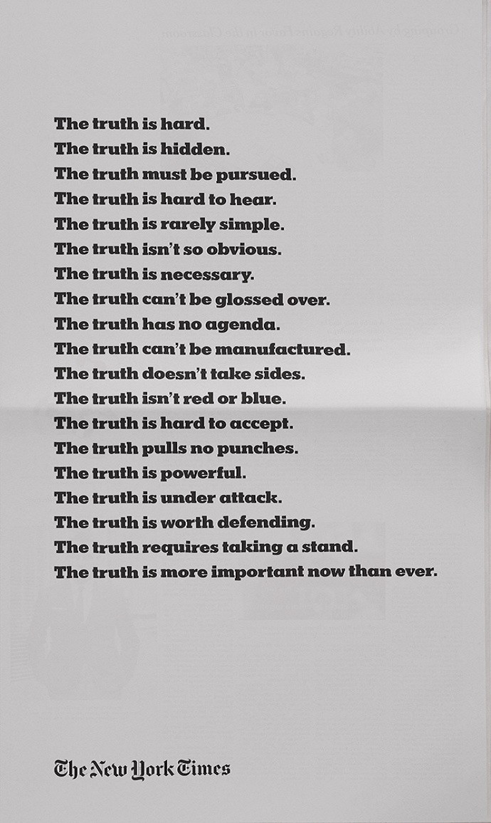 The New York Times: The Truth Is Hard