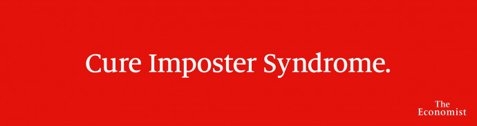 The Economist: Cure Imposter Syndrome