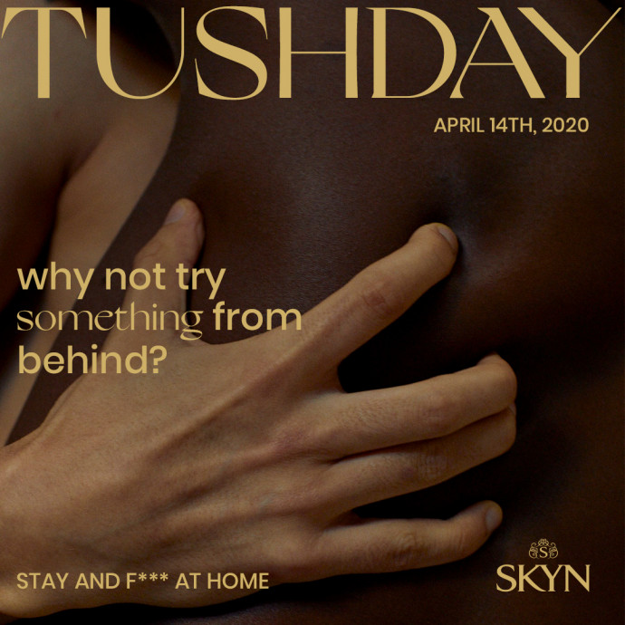 Skyn: Tushday