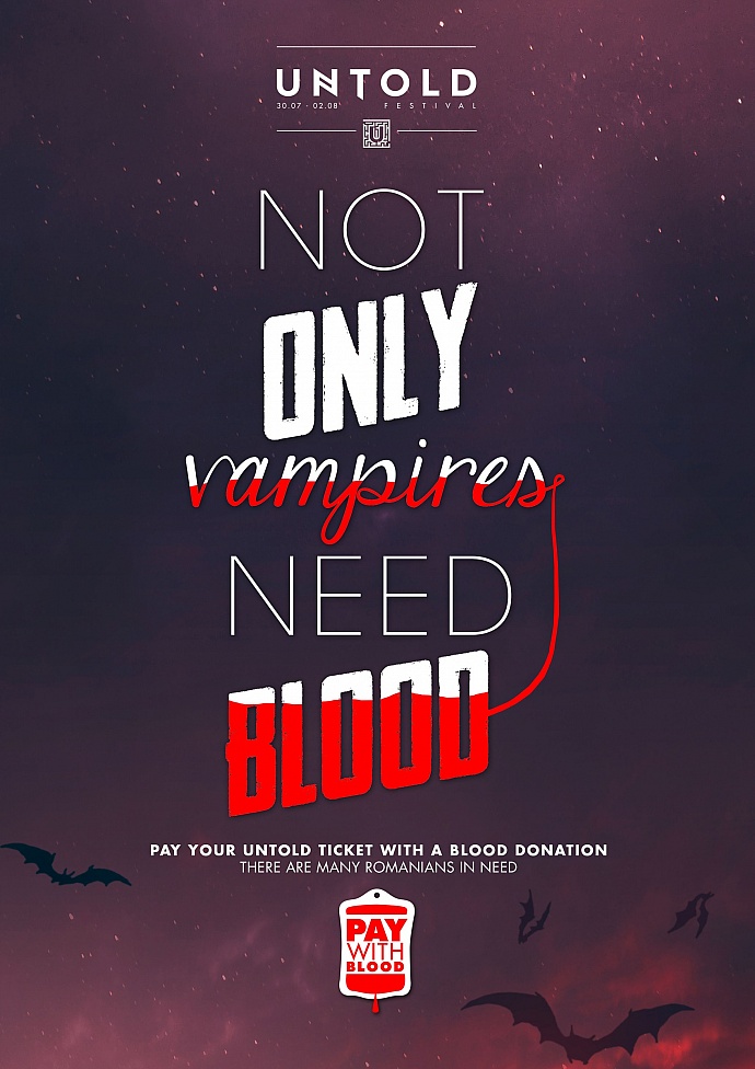 UNTOLD Festival / The National Institute for Blood Transfusions: Pay with blood, 1